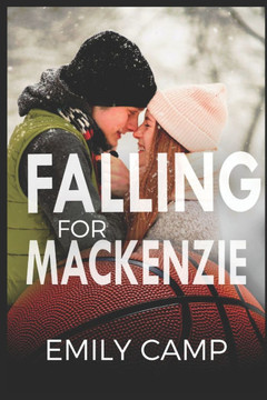 Falling For Mackenzie: A Holiday Sports Romance Falling For Mackenzie: A Holiday Sports Romance