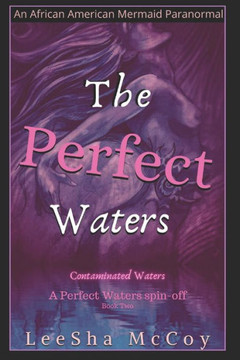 The Perfect Waters: Contaminated Waters: Book Two