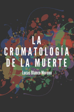 La cromatolog? de la muerte