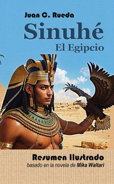 Sinuh?el Egipcio: Versi? Corta e Ilustrada