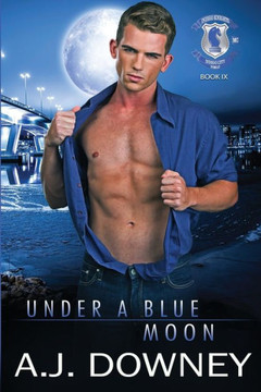 Under A Blue Moon: Indigo Knights Book IX