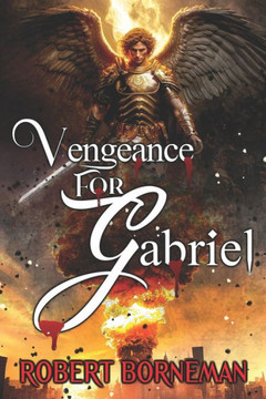 Vengeance For Gabriel