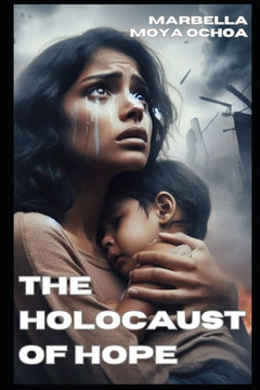The Holocaust Of Hope: Mystery Suspense and Crime Novel