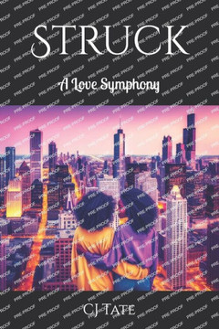 Struck: A Love Symphony