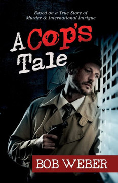 A Cop's Tale