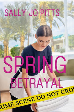 Spring Betrayal