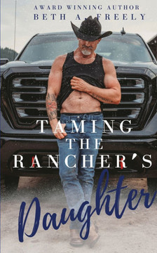 Taming The Rancher's Daughter