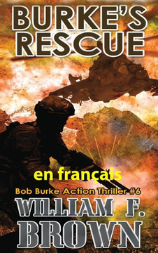 Burke's Rescue, en fran?is: Sauvetage de Burke