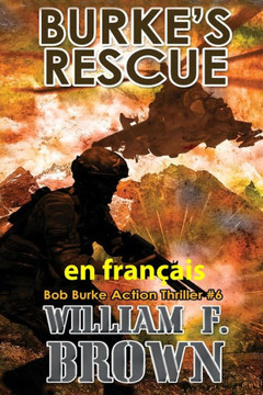 Burke's Rescue, en fran?is: Sauvetage de Burke