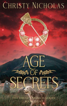 Age of Secrets: A Dark Irish Historical Fantasy Age of Secrets: A Dark Irish Historical Fantasy