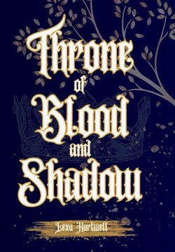 Throne of Blood and Shadow