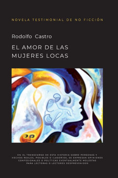 El Amor de Las Mujeres Locas