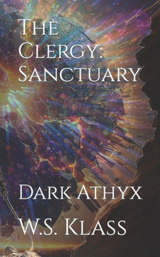 The Clergy: Sanctuary: Dark Athyx