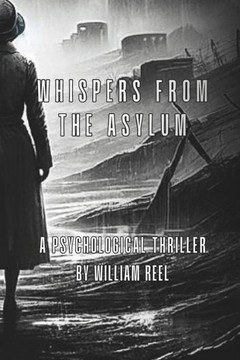 Whispers from the Asylum