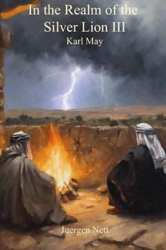 In the Realm of the Silver Lion III: The Lion of Farsistan In the Realm of the Silver Lion III: The Lion of Farsistan