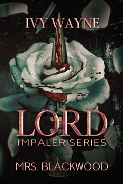 Mrs. Blackwood: Lord Impaler