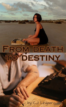 From Death To Destiny From Death To Destiny