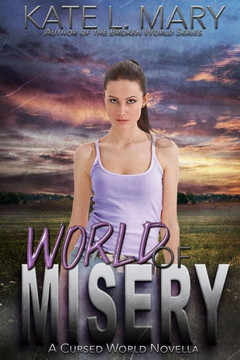 World of Misery: A Cursed World Novella
