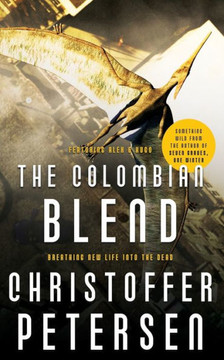 The Colombian Blend: Prehistoric Action and Adventure