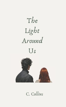 The Light Around Us