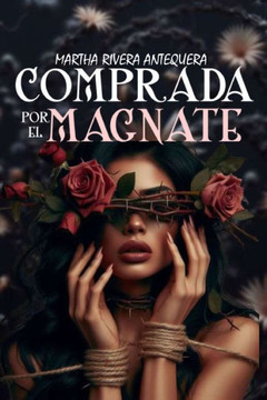 Comprada por el Magnate