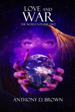 Love and War: The Word: Volume Two