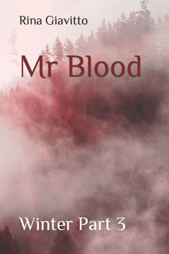 Mr Blood: Winter Part 3