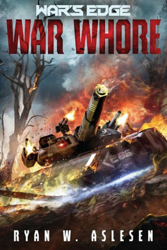 War Whore: A War's Edge Stand Alone Novel (Berserkers)