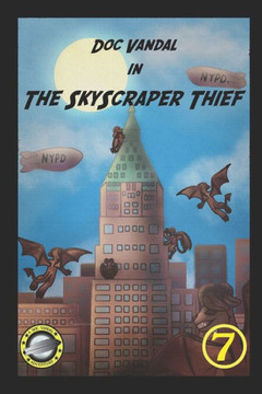 The Skyscraper Thief