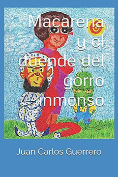 Macarena Y El Duende Del Gorro Inmenso (Spanish Edition)