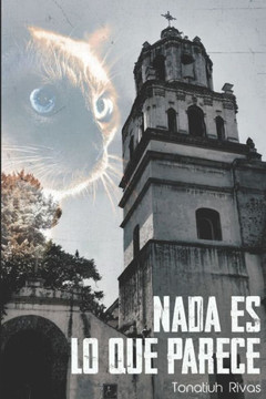 nada es lo que parece: cuatro cuentos y pensamientos