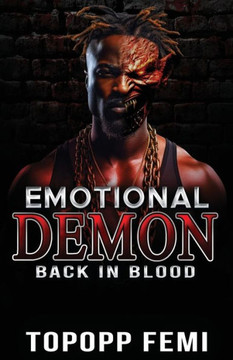 Emotional Demon: Back in Blood