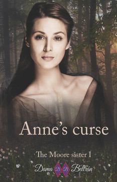 Anne's Curse: First novel of the second historical series