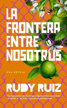 La Frontera Entre Nosotros