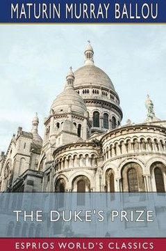 The Duke's Prize (Esprios Classics): A Story of Art and Heart in Florence