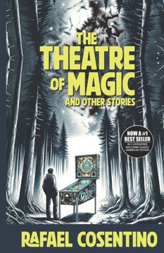 The Theatre of Magic: And Other Stories