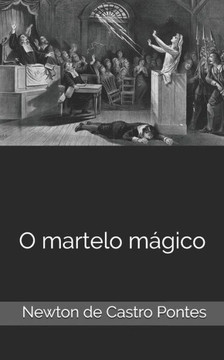 O Martelo Mágico (Portuguese Edition)