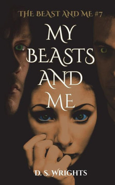 My Beasts And Me (The Beast And Me)