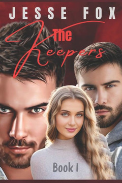 The Keepers: Book One
