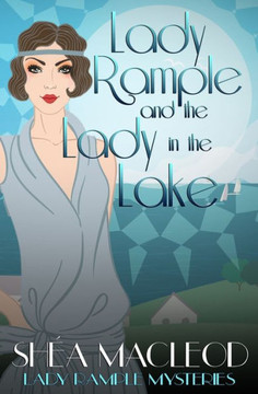 Lady Rample and the Lady in the Lake