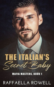 The Italian's Secret Baby