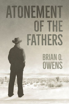Atonement of the Fathers: A Southwestern Murder Mystery