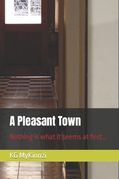 A Pleasant Town