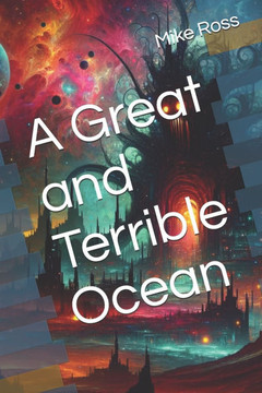 A Great and Terrible Ocean: An Echoes of the Unseen Story