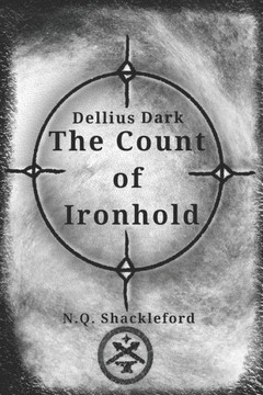 Dellius Dark: The Count of Ironhold