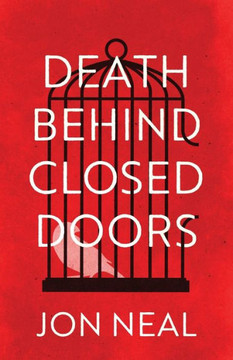 Death Behind Closed Doors