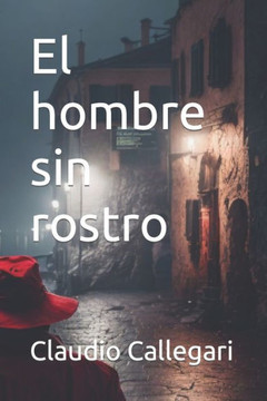 El hombre sin rostro El hombre sin rostro