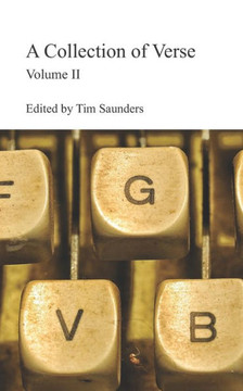 A Collection of Verse: Volume II