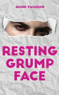Resting Grump Face: A Slow Burn Enemies to Lovers Romance