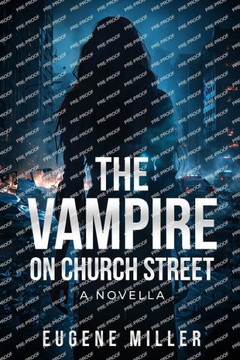 The Vampire on Church Street: A Novella